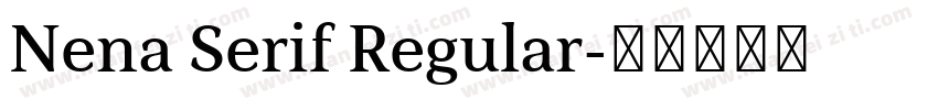 Nena Serif Regular字体转换